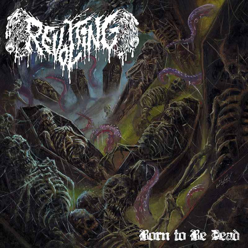 REVOLTING - Born to Be Dead CD